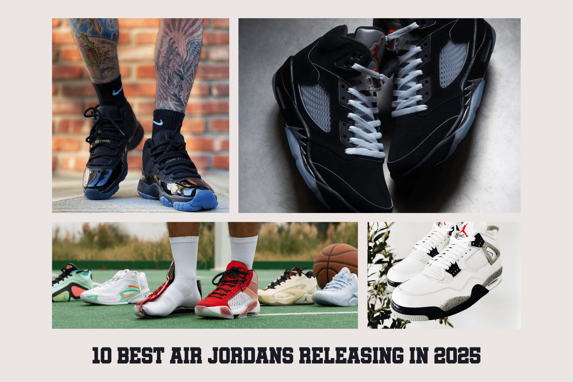 The 10 Best Air Jordans Releasing in 2025 – Must Haves for Collectors & Sneakerheads - Guerdon Kicks